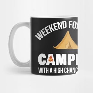 Funny Weekend Camping Beer Drinking Shirt Mug